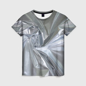 Женская футболка 3D с принтом Фольга в Тюмени, 100% полиэфир ( синтетическое хлопкоподобное полотно) | прямой крой, круглый вырез горловины, длина до линии бедер | fashion | foil | texture | vanguard | авангард | мода | текстура | фольга