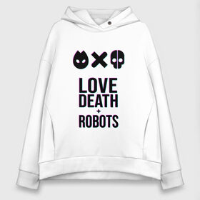 Женское худи Oversize хлопок с принтом LDR Glitch в Тюмени, френч-терри — 70% хлопок, 30% полиэстер. Мягкий теплый начес внутри —100% хлопок | боковые карманы, эластичные манжеты и нижняя кромка, капюшон на магнитной кнопке | death | fantastic | future | glitch | ldr | love | love death and robots | love death robots | netflix | robots | sci fi | будущее | глитч | лдр | любовь | нетфликс | роботы | фантастика