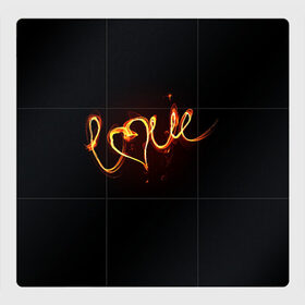 Магнитный плакат 3Х3 с принтом Огненная любовь в Тюмени, Полимерный материал с магнитным слоем | 9 деталей размером 9*9 см | Тематика изображения на принте: любовь | огненная надпись | позитив. | романтика | сердце | я люблю