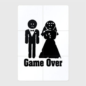 Магнитный плакат 2Х3 с принтом Игра окончена в Тюмени, Полимерный материал с магнитным слоем | 6 деталей размером 9*9 см | game | game over | брак | игра | муж и жена | свадьба | семья | юмор