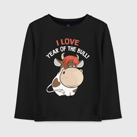 Детский лонгслив хлопок с принтом I love year of the bull! в Тюмени, 100% хлопок | круглый вырез горловины, полуприлегающий силуэт, длина до линии бедер | Тематика изображения на принте: 