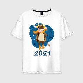 Женская футболка хлопок Oversize с принтом Год быка 2021 в Тюмени, 100% хлопок | свободный крой, круглый ворот, спущенный рукав, длина до линии бедер
 | 