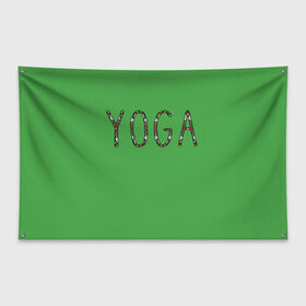Флаг-баннер с принтом Йога в Тюмени, 100% полиэстер | размер 67 х 109 см, плотность ткани — 95 г/м2; по краям флага есть четыре люверса для крепления | зож | иностранные надписи | йога | слова на английском языке | узоры | фитнес.