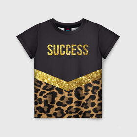 Детская футболка 3D с принтом Success в Тюмени, 100% гипоаллергенный полиэфир | прямой крой, круглый вырез горловины, длина до линии бедер, чуть спущенное плечо, ткань немного тянется | Тематика изображения на принте: success | swag | блеск | блестки | китч | леопард | леопардовый принт | понты | успех | успешные люди | фрик