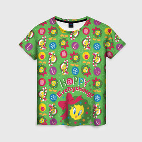 Женская футболка 3D с принтом Happy everything! в Тюмени, 100% полиэфир ( синтетическое хлопкоподобное полотно) | прямой крой, круглый вырез горловины, длина до линии бедер | looney | tunes | tweety | vdzajul | твити
