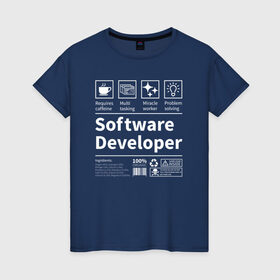 Женская футболка хлопок с принтом Software Developer в Тюмени, 100% хлопок | прямой крой, круглый вырез горловины, длина до линии бедер, слегка спущенное плечо | качества | кодер | программист | разработчик | резюме | таланты | характеристика