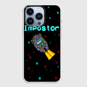 Чехол для iPhone 13 Pro с принтом Impostor в Тюмени,  |  | 2021 | among us | impostor | space mafia | sus.puffballs united | амонг ас | амонг единорог | в космосе | импостор | инопланетяне | инопланетянин | надпись | новогодний амонг ас | ракета | с новым годом | самозванец | среди нас