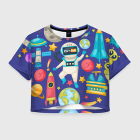 Женская футболка Crop-top 3D с принтом Pornhub space в Тюмени, 100% полиэстер | круглая горловина, длина футболки до линии талии, рукава с отворотами | astronaut | comet | cosmos | moon | planet | rocet | space | star | звезда | космонавт | космос | планета | ракета
