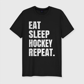 Мужская футболка хлопок Slim с принтом EAT SLEEP HOCKEY REPEAT в Тюмени, 92% хлопок, 8% лайкра | приталенный силуэт, круглый вырез ворота, длина до линии бедра, короткий рукав | boston | bruins | capitals | detroit | eat | eat sleep hockey repeat | hockey | nhl | penguins | pittsburgh | red wings | repeat | sleep | washington | вашингтон кэпиталз | нхл | питтсбург пингвинз | хокей | хоккей