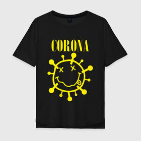 Мужская футболка хлопок Oversize с принтом CORONA SMILE в Тюмени, 100% хлопок | свободный крой, круглый ворот, “спинка” длиннее передней части | Тематика изображения на принте: 2020 | china | corona | kobain | music | nirvana | smile | virus | болезнь | карантин | кобэйн | коронавирус | музыка | нирвана | пандемия | смайлик | удаленка | эпидемия