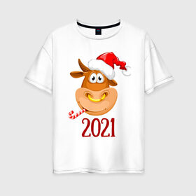 Женская футболка хлопок Oversize с принтом Веселый бык 2021 в Тюмени, 100% хлопок | свободный крой, круглый ворот, спущенный рукав, длина до линии бедер
 | 2021 | 7 января | bull | newyear | santa | бык | быки | бычок | год быка | дед мороз | корова | новогодние каникулы | новогодние праздники | новый 2021 | новый год | новый год 2021 | рождество | сани | санта | санта клаус
