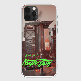 Чехол для iPhone 12 Pro Max с принтом Welcome to Night City в Тюмени, Силикон |  | Тематика изображения на принте: ceberpunk | city | night | welcome | киберпанк