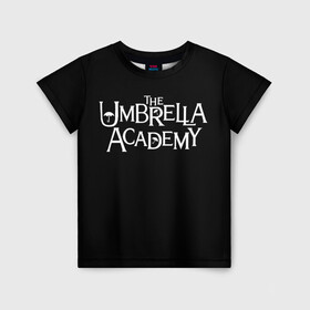 Детская футболка 3D с принтом umbrella academy в Тюмени, 100% гипоаллергенный полиэфир | прямой крой, круглый вырез горловины, длина до линии бедер, чуть спущенное плечо, ткань немного тянется | academy | umbrella | umbrella academy | адам годли | академия | академия амбрелла | амбрелла | дэвид кастанеда | колм фиори | кэмерон бриттон | мэри джей блайдж
джон магаро | роберт шиэн | том хоппер | эллиот пейдж