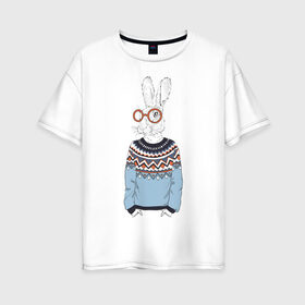 Женская футболка хлопок Oversize с принтом кролик в свитере и очках в Тюмени, 100% хлопок | свободный крой, круглый ворот, спущенный рукав, длина до линии бедер
 | 