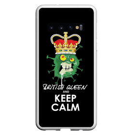Чехол для Samsung Galaxy S10 с принтом Keep calm в Тюмени, Силикон | Область печати: задняя сторона чехла, без боковых панелей | british | corona | corona virus | english | keep calm | mutant | virus | английский | британский | вирус | корона | корона вирус | мутант | сохраняй спокойствие