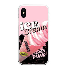 Чехол для iPhone XS Max матовый с принтом BLACKPINK ICE CREAM в Тюмени, Силикон | Область печати: задняя сторона чехла, без боковых панелей | black pink | blackpink | ice cream | k pop | блэкпинк | дженни | джису | к поп | лиса | розэ