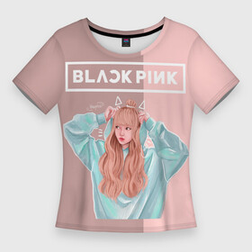Женская футболка 3D Slim с принтом BlackPink в Тюмени,  |  | blackpink | blink | bts | exo | icecream | jennie | jisoo | korea | kpop | lisa | love | rose | блекпинк | девушки | корея | кпоп | музыка