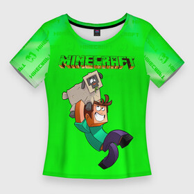 Женская футболка 3D Slim с принтом Minecraft в Тюмени,  |  | minecraft | алекс | белый | блоки | ведьма | взрывчатка | визера | волк | гаст | добывать | дракон | зеленый куб | зомби | игра | крафт | крипер | кубики | лошадка | майн | майнкрафт | манкрафт | овечка | оцелот