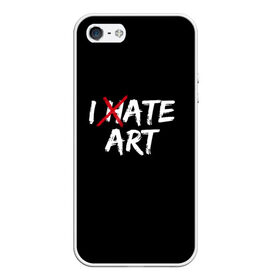 Чехол для iPhone 5/5S матовый с принтом I hate art в Тюмени, Силикон | Область печати: задняя сторона чехла, без боковых панелей | Тематика изображения на принте: ирония | искусство | юмор