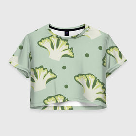Женская футболка Crop-top 3D с принтом Брокколи - зеленый узор в Тюмени, 100% полиэстер | круглая горловина, длина футболки до линии талии, рукава с отворотами | брокколи | здоровое питание | зеленый | зож | паттерн | растения | узор | фитнес