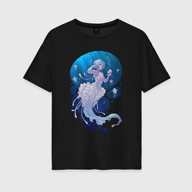 Женская футболка хлопок Oversize с принтом Jellyfish mermaid в Тюмени, 100% хлопок | свободный крой, круглый ворот, спущенный рукав, длина до линии бедер
 | Тематика изображения на принте: jellyfish | mermaid | sea | медузы | морское | подводный мир | русалка