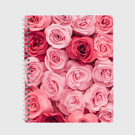 Тетрадь с принтом Розовые Розы в Тюмени, 100% бумага | 48 листов, плотность листов — 60 г/м2, плотность картонной обложки — 250 г/м2. Листы скреплены сбоку удобной пружинной спиралью. Уголки страниц и обложки скругленные. Цвет линий — светло-серый
 | pink | rose | день святого валентина | красивый | любовь | прекрасный | роза | цветок | цветы