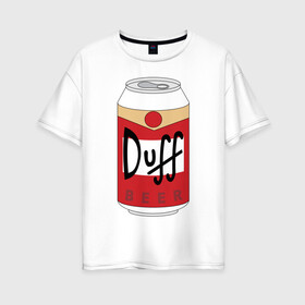 Женская футболка хлопок Oversize с принтом Duff Beer в Тюмени, 100% хлопок | свободный крой, круглый ворот, спущенный рукав, длина до линии бедер
 | beer | duff | simpsons | гомер | симпсоны