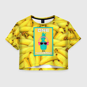Женская футболка Crop-top 3D с принтом Ананас и бананы в Тюмени, 100% полиэстер | круглая горловина, длина футболки до линии талии, рукава с отворотами | 3d | ананас | бананы | бирюзовый | единственный | желтый | надпись | наушники | один | один на тысячу | одна на тысячу | очки | полная запечатка | розовый | самовыражение