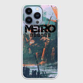 Чехол для iPhone 13 Pro с принтом Metro Exodus в Тюмени,  |  | 2033 | exodus | metro | metro 2033 | metro exodus | stalker | апокалипсис | диггер | дигеры | метро | разрушка | эпидемия