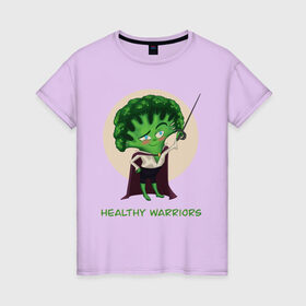 Женская футболка хлопок с принтом Здоровые воины в Тюмени, 100% хлопок | прямой крой, круглый вырез горловины, длина до линии бедер, слегка спущенное плечо | брокколи | воин | здоровье | зеленый | овощи