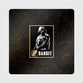 Магнит виниловый Квадрат с принтом Bandit в Тюмени, полимерный материал с магнитным слоем | размер 9*9 см, закругленные углы | Тематика изображения на принте: bandit | r6s | rainbow six siege | бандит | оперативник | персонаж