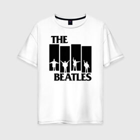 Женская футболка хлопок Oversize с принтом The Beatles в Тюмени, 100% хлопок | свободный крой, круглый ворот, спущенный рукав, длина до линии бедер
 | великобритания | джон леннон | классика | легенды | музыка | пол маккартни | рок | рок группа