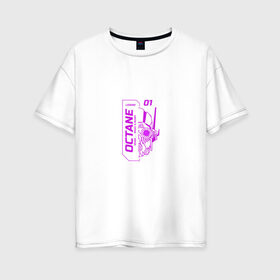 Женская футболка хлопок Oversize с принтом Apex legends - Octane в Тюмени, 100% хлопок | свободный крой, круглый ворот, спущенный рукав, длина до линии бедер
 | apex legend | octane | апекс легендс | герой | октейн | персонаж