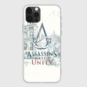 Чехол для iPhone 12 Pro Max с принтом Assassin’s Creed Unity в Тюмени, Силикон |  | Тематика изображения на принте: black flag | brotherhood | chronicles | creed | game | origins | revelations | rogue | syndicate | unity | valhalla | альтаир | ассасин | игры | кинжал | пираты