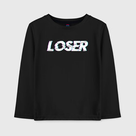 Детский лонгслив хлопок с принтом LOSER (Glitch) в Тюмени, 100% хлопок | круглый вырез горловины, полуприлегающий силуэт, длина до линии бедер | Тематика изображения на принте: glitch | loser | noname | underdog | андердог | аутсайдер | газпром | глитч | глич | лузер | матч | неудачник | ноунейм | тв