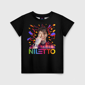 Детская футболка 3D с принтом NILETTO в Тюмени, 100% гипоаллергенный полиэфир | прямой крой, круглый вырез горловины, длина до линии бедер, чуть спущенное плечо, ткань немного тянется | Тематика изображения на принте: niletto | данил прытков | даня | музыка | нилетто | тату | шоу