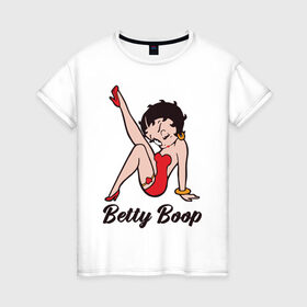 Женская футболка хлопок с принтом Betty Boop в Тюмени, 100% хлопок | прямой крой, круглый вырез горловины, длина до линии бедер, слегка спущенное плечо | Тематика изображения на принте: betty boop | любовь