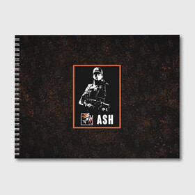 Альбом для рисования с принтом Ash в Тюмени, 100% бумага
 | матовая бумага, плотность 200 мг. | ash | r6s | rainbow six siege | оперативник | персонаж | эш