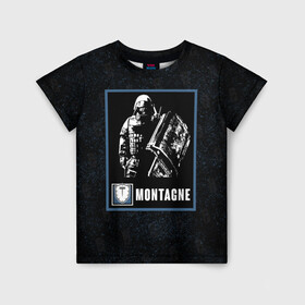 Детская футболка 3D с принтом Montagne в Тюмени, 100% гипоаллергенный полиэфир | прямой крой, круглый вырез горловины, длина до линии бедер, чуть спущенное плечо, ткань немного тянется | montagne | r6s | rainbow six siege | монтажник | монтанье | оперативник | персонаж