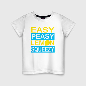 Детская футболка хлопок с принтом Easy Peasy Lemon Squeezy в Тюмени, 100% хлопок | круглый вырез горловины, полуприлегающий силуэт, длина до линии бедер | asiimov | asimov | beast | counter | counter strike | cs | easy | ez | gg | ggwp | global | go | gradient | howl | hyper | kill | lemon | offensive | one | shot | smoke | strike | азимов | вой | градиент | зверь | контра | лого | 