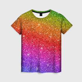 Женская футболка 3D с принтом Блестки радуги в Тюмени, 100% полиэфир ( синтетическое хлопкоподобное полотно) | прямой крой, круглый вырез горловины, длина до линии бедер | абстракция | блеск | блестки | блестяжки | блестяшки | градиент | радуга | узор | фон | яркий узор