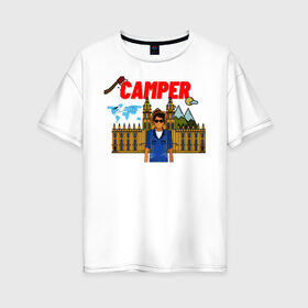 Женская футболка хлопок Oversize с принтом camper в Тюмени, 100% хлопок | свободный крой, круглый ворот, спущенный рукав, длина до линии бедер
 | 