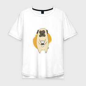 Мужская футболка хлопок Oversize с принтом Мопс с кофе в Тюмени, 100% хлопок | свободный крой, круглый ворот, “спинка” длиннее передней части | animal | coffee | cute | drink | morning | pet | pug | животное | кофе | мопс | напиток | собака