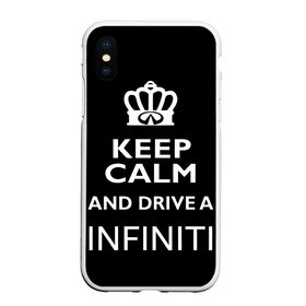 Чехол для iPhone XS Max матовый с принтом Drive a INFINITI! в Тюмени, Силикон | Область печати: задняя сторона чехла, без боковых панелей | 35 | auto | car | fx35 | infinity | keep calm | qx80 | sport | авто | автомобиль | водитель | гонщик | инфинити | королевский | король | корона | лого | логотип | любитель | марка | машина | подарок | рейсер