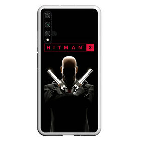 Чехол для Honor 20 с принтом Hitman III в Тюмени, Силикон | Область печати: задняя сторона чехла, без боковых панелей | 47 | hitman3 | io interactive | killer | pc