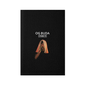 Обложка для паспорта матовая кожа с принтом OG Buda в Тюмени, натуральная матовая кожа | размер 19,3 х 13,7 см; прозрачные пластиковые крепления | melon music | og buda | опг сити | русский рэп | рэп | тюмень | хип хоп