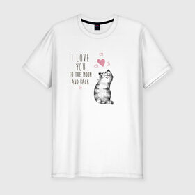 Мужская футболка хлопок Slim с принтом Котик в Тюмени, 92% хлопок, 8% лайкра | приталенный силуэт, круглый вырез ворота, длина до линии бедра, короткий рукав | кот | кошка | люблю тебя до луны и обратно | мяу | полосатый | хвостатый