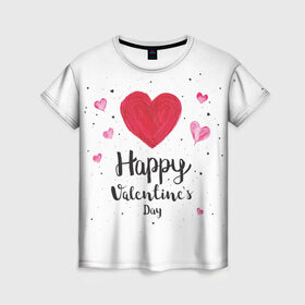 Женская футболка 3D с принтом Valentines Day в Тюмени, 100% полиэфир ( синтетическое хлопкоподобное полотно) | прямой крой, круглый вырез горловины, длина до линии бедер | heart | holidays | valentines day | день святого валентина | надписи | праздники | сердце