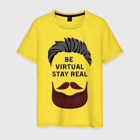 Мужская футболка хлопок с принтом beard-4 в Тюмени, 100% хлопок | прямой крой, круглый вырез горловины, длина до линии бедер, слегка спущенное плечо. | be virtual stay real | борода | лицо | прическа | текст | философия