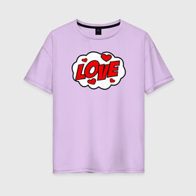 Женская футболка хлопок Oversize с принтом Love в Тюмени, 100% хлопок | свободный крой, круглый ворот, спущенный рукав, длина до линии бедер
 | 14 февраля | i love you | love is | валентин | день святого | любовь | надпись | наука | сердце | таблица | текст | химия | я тебя люблю